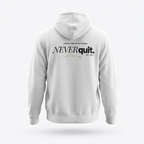 Never Quit Hoodie – Premium Unisex Kapuzenpullover mit Backprint
